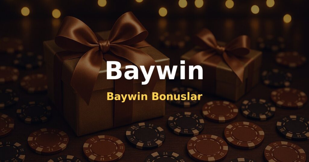Baywin Bonuslar - Baywin